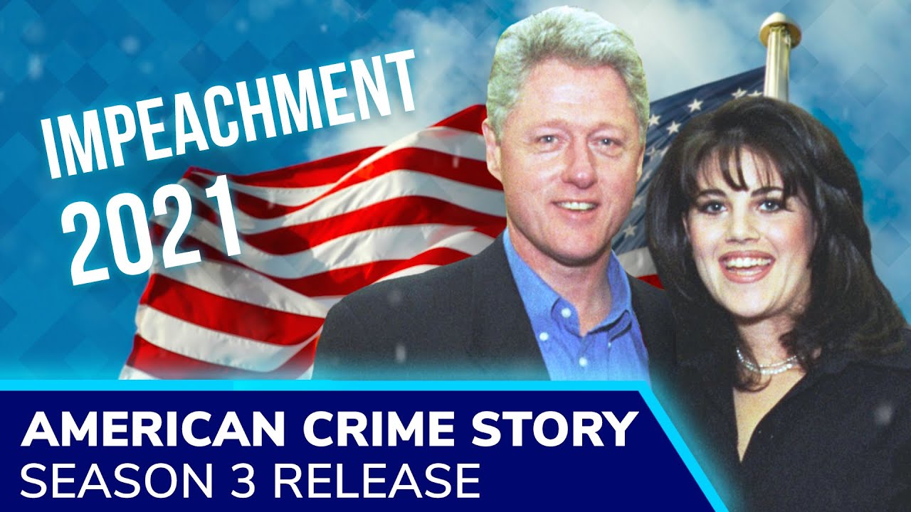 'American Crime Story' trailer depicts Bill Clinton impeachment