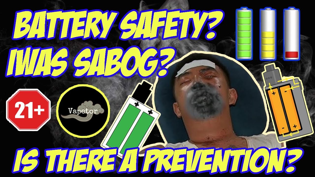 Paano Sumabog? Bakit Sumabog? Paano alagaan ang Batt? [How to take care of your Vape Battery?]