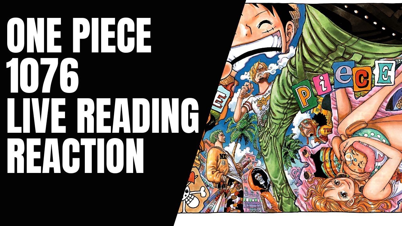 ONE PIECE 1076 : LIVE READING REACTION - YouTube