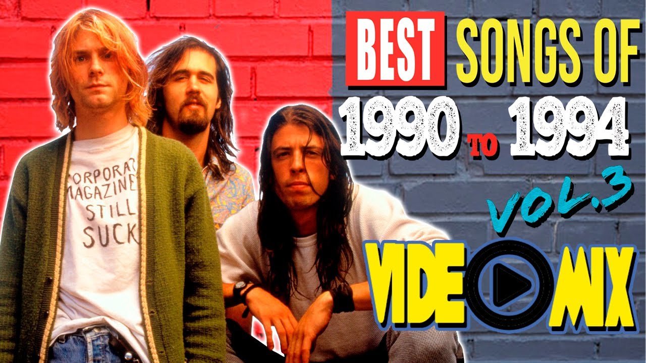 Best Songs of 1990 to 1994 Vol. 3 (Nirvana, Cranberries, RHCP, Radiohead, REM, Green Day)