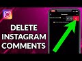 How To Delete A Comment On Instagram 2023