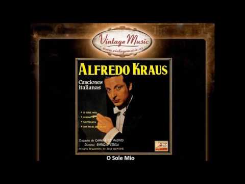 Alfredo Kraus - O Sole Mio