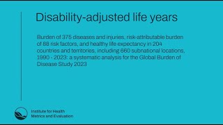 GBD Learning: Disability-adjusted life years