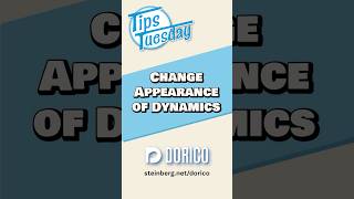 Change the appearance of dynamics #TipsTuesday  #Dorico #Steinberg #musicnotation