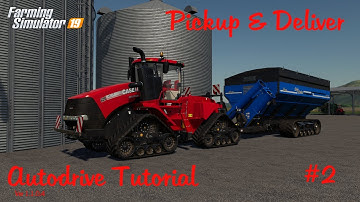 Pickup & Deliver | Autodrive tutorial version 1.1.0.4 | How to #2