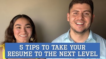5 Tips to Take Your Resume to the Next Level | How to Get an Internship Series