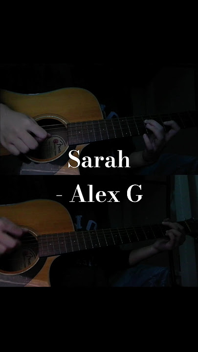 Sarah by Alex G // Guitar Layer