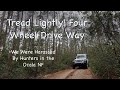 Tread lightly four wheel drive way  my first badge of honor trail did not go as planned  ocala nf