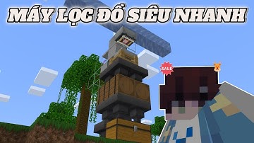 Hướng Dẫn Xây Máy Lọc Đồ Siêu Nhanh Minecraft Bedrock 1.21