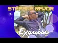 Stephane ravor  exquise audio officiel