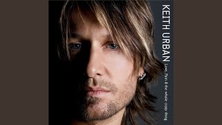 Video thumbnail of "Keith Urban - Stupid Boy"