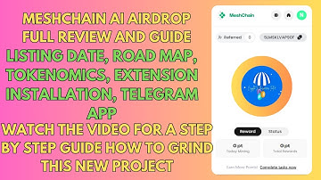 MESHCHAIN AI AIRDROP FULL REVIEW AND GUIDE | LISTING | ROAD MAP | TOKENOMICS | STEP BY STEP GUIDE