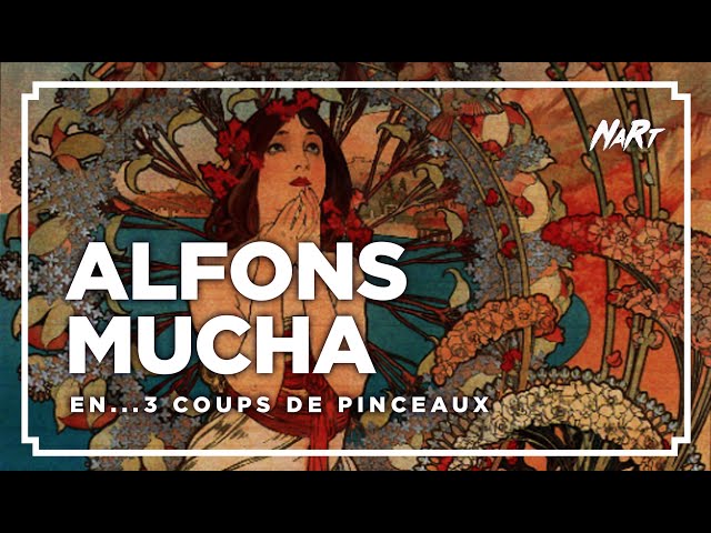 3 coups de pinceau : ALFONS MUCHA