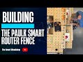 Building the Paulk Smart Router Fence: Simple and Effective