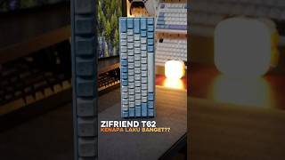 MECHANICAL KEYBOARD MURAH!! ZIFRIEND T62 | BACKLIGHT | RED SWITCH | LAYOUT 60% #zifriendt62