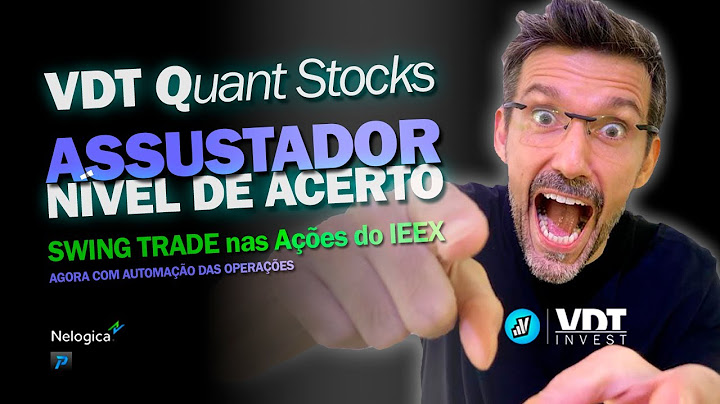 VDT Quant Stocks - ASSUSTADOR o Nível de Acerto na Ações do IEEX.