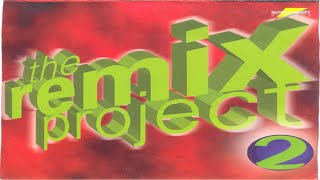 The Remix Project 2 (1997) [Spotlight Records - CD, Compilation]