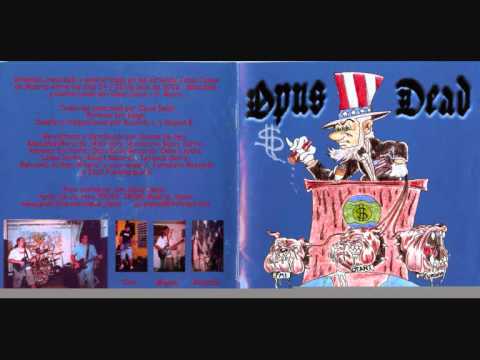 Opus Dead — Opus Dead - Larga Vida al Ruido