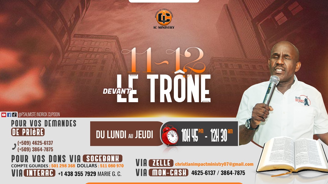 EN DIRECT | 11-12 DEVANT LE TRÔNE - 26 FÉVRIER 2026 | Psalmiste Indrick Cupidon