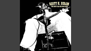 Video thumbnail of "Scott H. Biram - Sweet Thing"