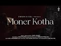 Moner kotha l dang homiez official  swadhin dol  bengali folk rap mofossol music official