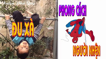 Đu xà phong cách người nhện P7 ❤ Cùng bé yêu khôn lớn