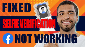 Facebook: How to Fix Selfie Video Verification Not Working (2025)