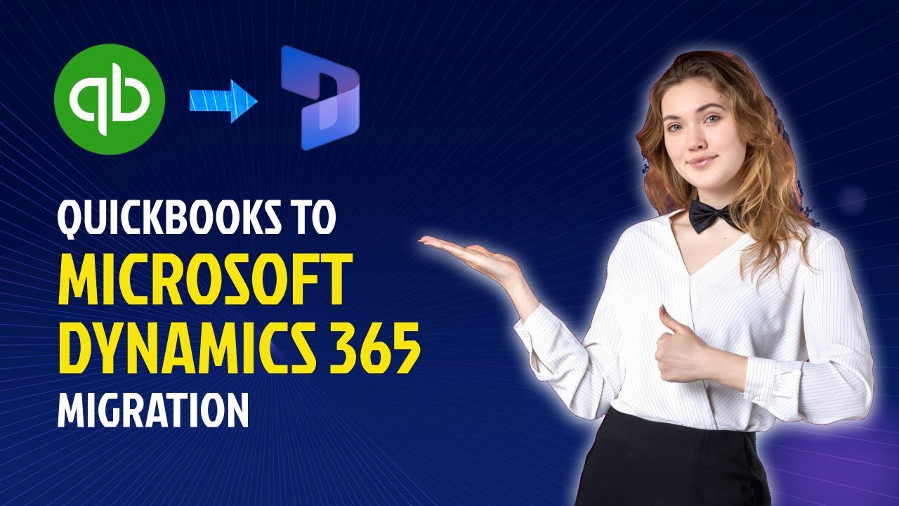 QuickBooks to Microsoft Dynamics 365 Migration with Intelegain - YouTube