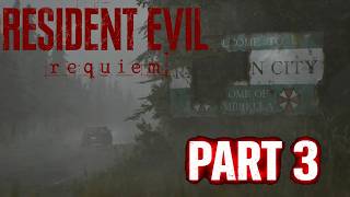 Resident Evil Requiem Part 3 – Full Gameplay Walkthrough | Return To Racoon City