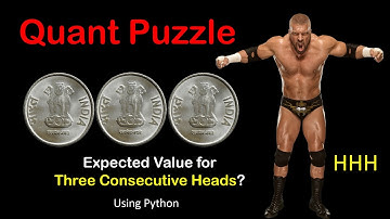 Three Consecutive Heads - Quant Puzzle - Find Triple H