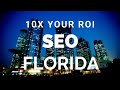 10X Your ROI with Miami SEO | Best Miami Florida SEO &amp; Digital Marketing - Amazing Get Results