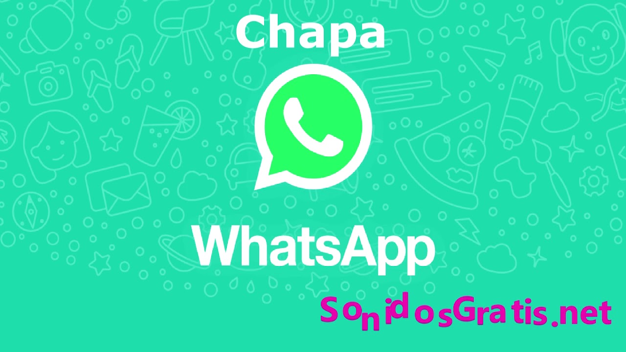 Descargar Sonidos Whatsapp Chapa Mp3 Gratis Para Celular Sonidosgratis Net Youtube