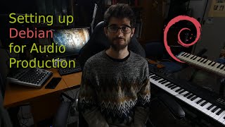 how do i prepare debian for audio production