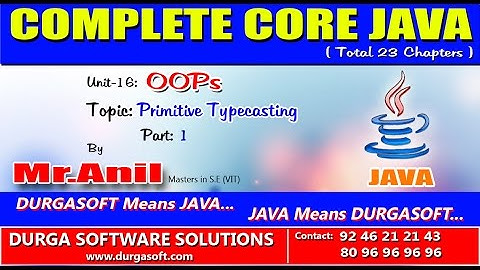 Core Java - OOPS Primitive Typecasting Part - 1