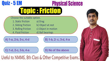Quiz - 5 EM I Physical Science I Friction l Useful to NMMS, 8th Class & Other Exams I Ramesh Sir