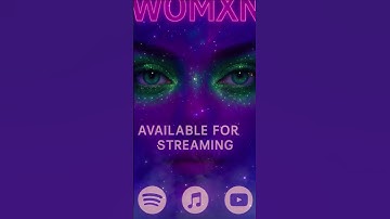 WOMXN is out now on all streaming platforms