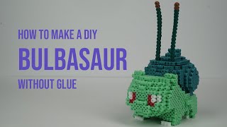 How To Make a Perler Bead Bulbasaur!