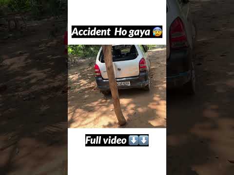 Ye kya kar Diya 😰 #shorts  #accident