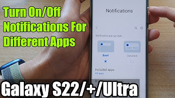 Galaxy S22/S22+/Ultra: How to Turn On/Off Notifications For Different Apps
