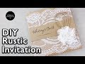 How to make a rustic style lace wedding invitation | DIY invitations