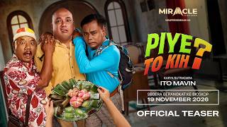 PIYE TO KIH? -  TEASER
