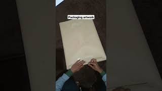 Artwork packaging process