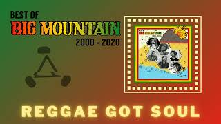 Reggae Got Soul by Big Mountain Band | #Dance #Music #reggae