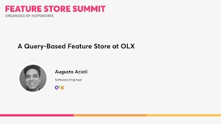 OLX - A Query-Based Feature Store at OLX