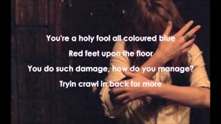 What Kind Of Man-Florence and the Machine (lyrics)