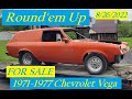 FOR SALE 1971 1977 Chevrolet Vega