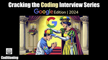 Cracking The Google Coding Interview | 2024