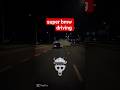 super bmw driving 😈😓