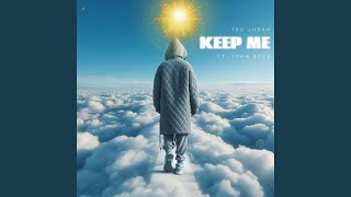 Keep me (feat. John Boye)