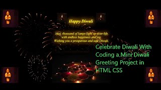 Happy Diwali Greetings Mini Project With HTML & CSS(Text Animations)|Wish Diwali In Developers Style